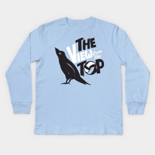 Crow To The Top Kids Long Sleeve T-Shirt